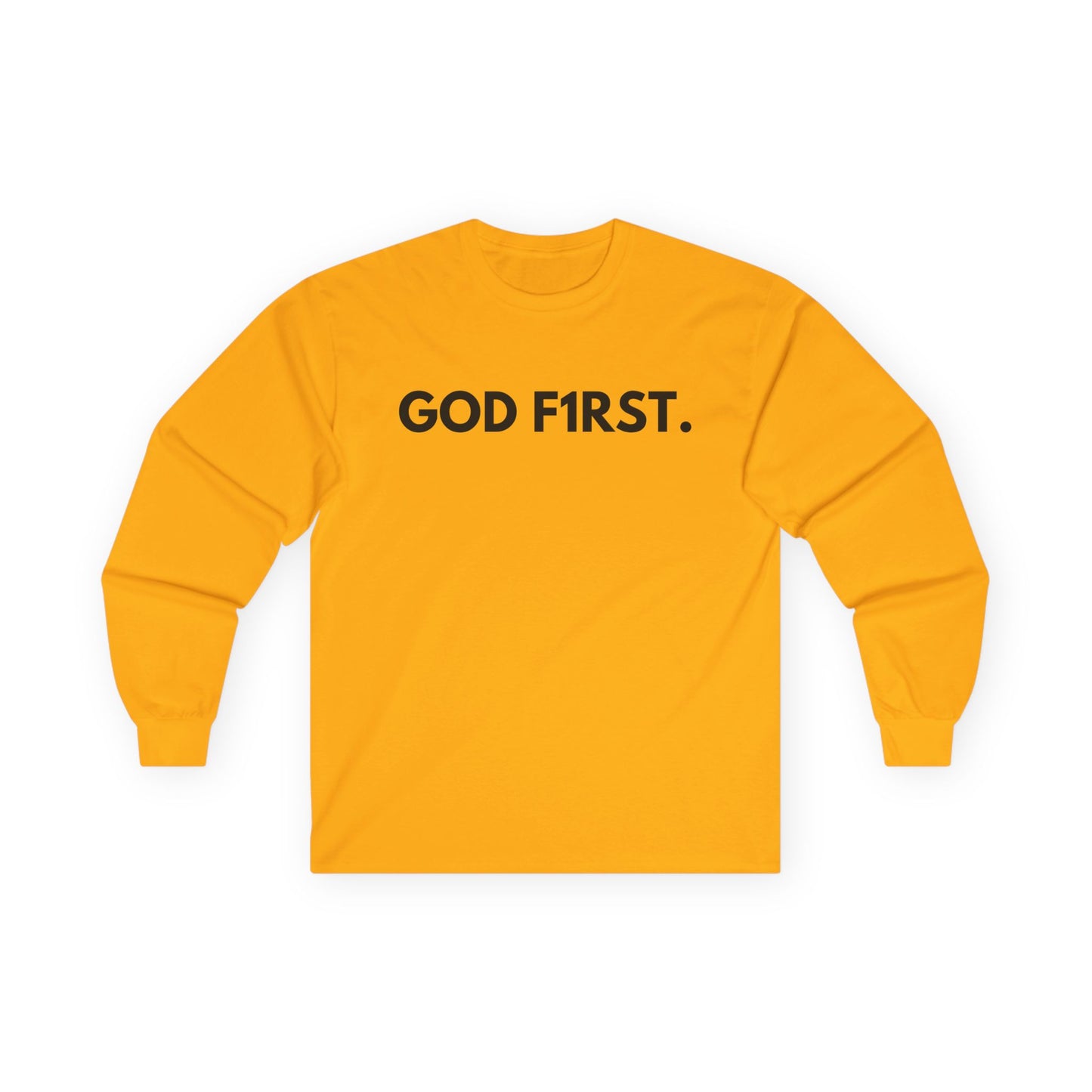 GOD F1RST Long Sleeve T-Shirt