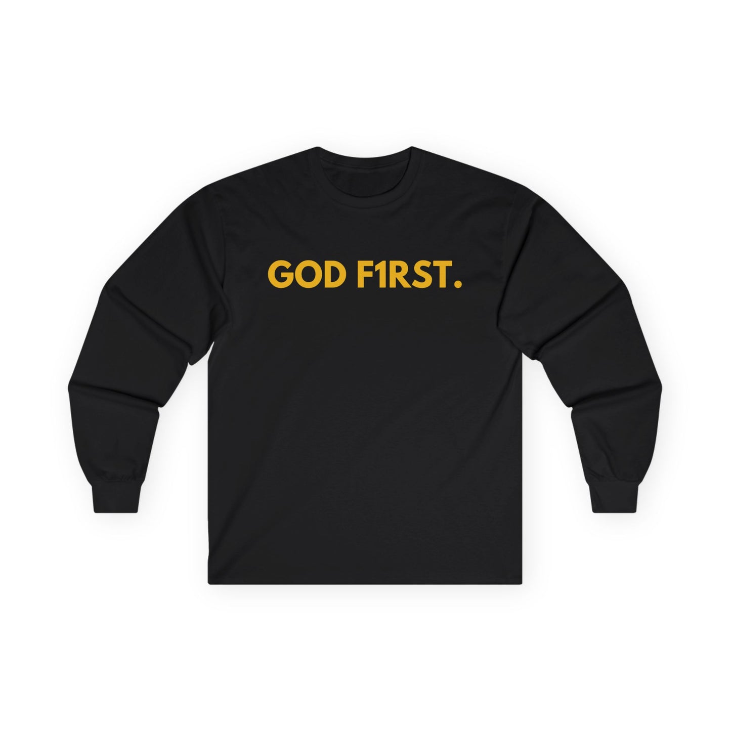 GOD F1RST Long Sleeve T-Shirt