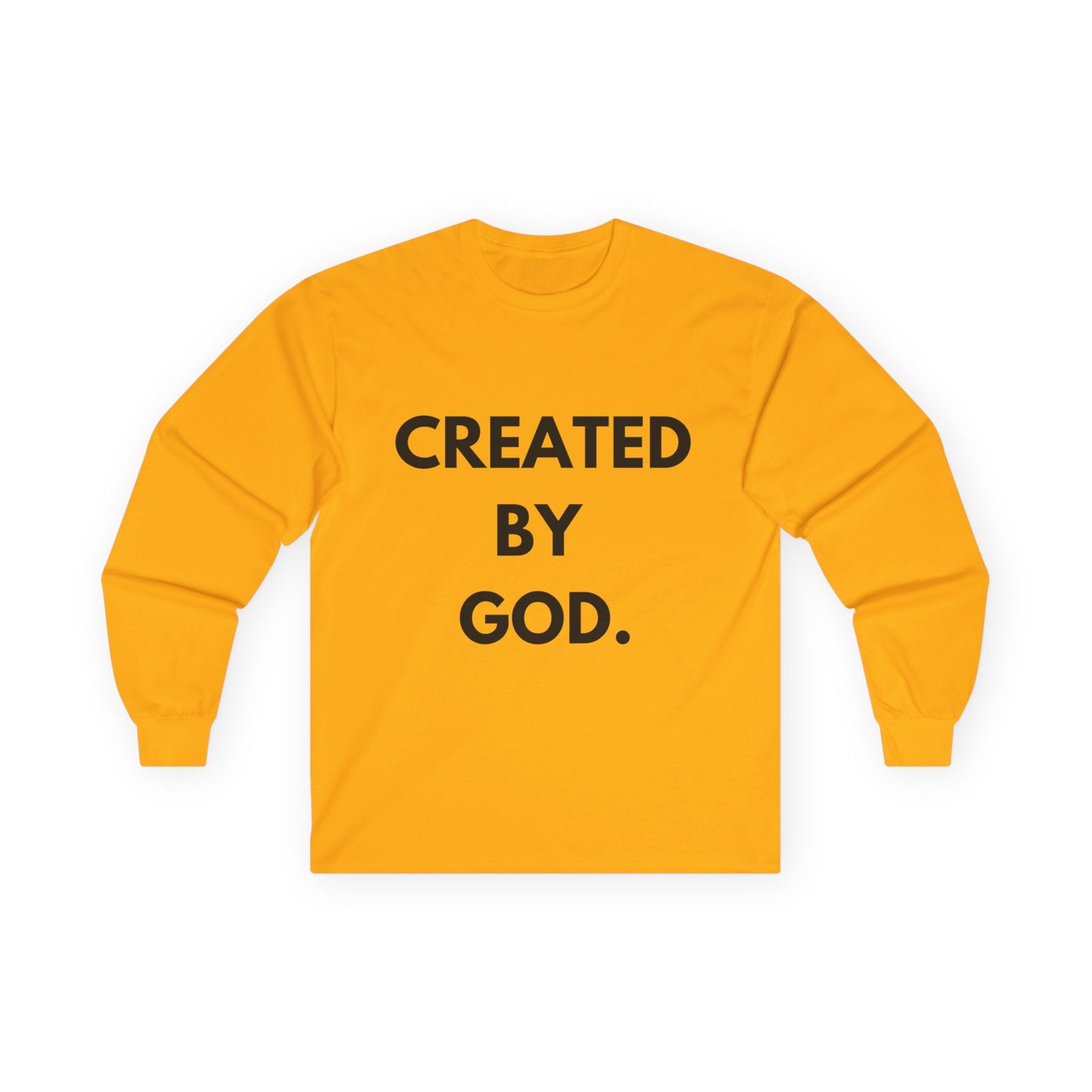 Created By God Long Sleeve T-Shirt