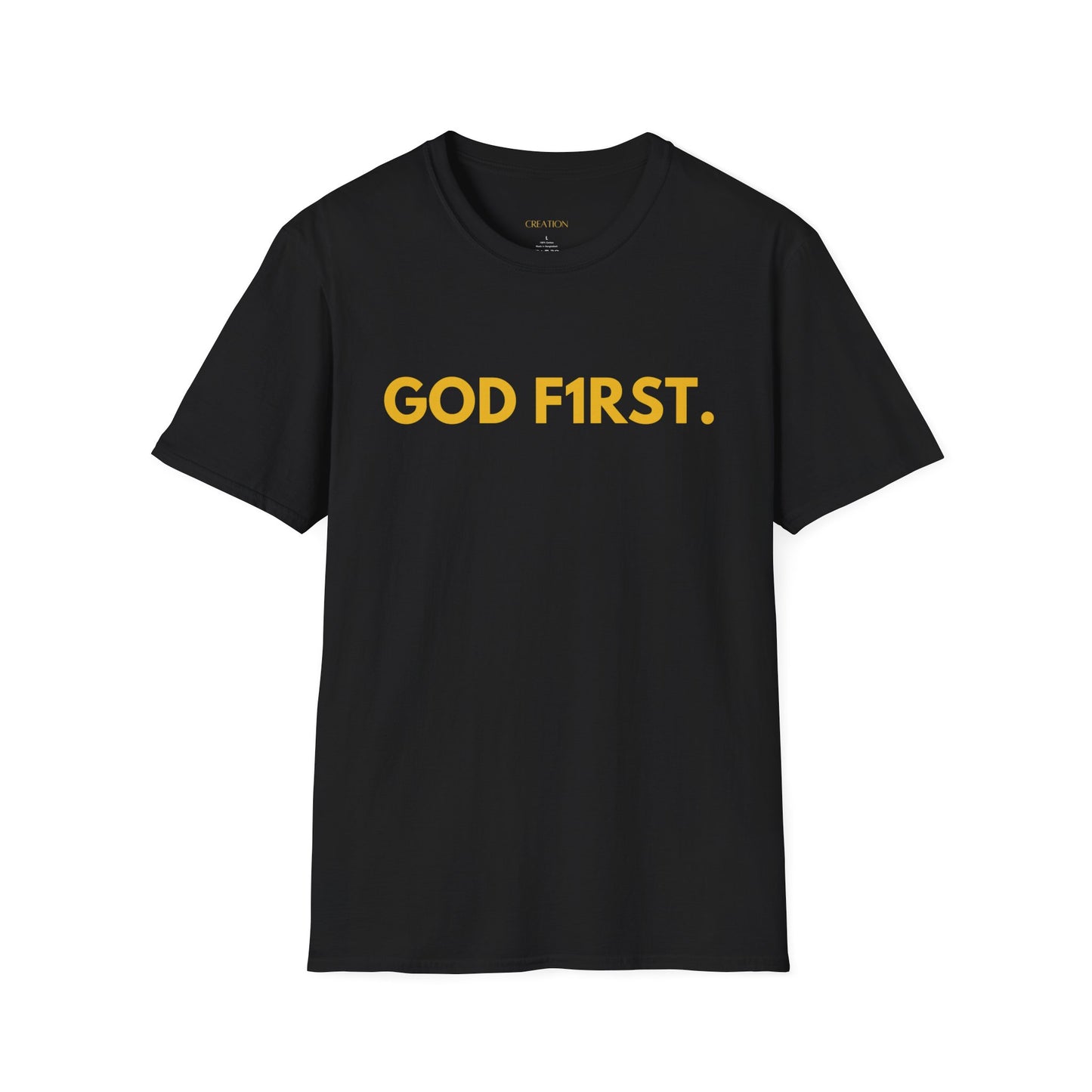 GOD F1RST T-Shirt
