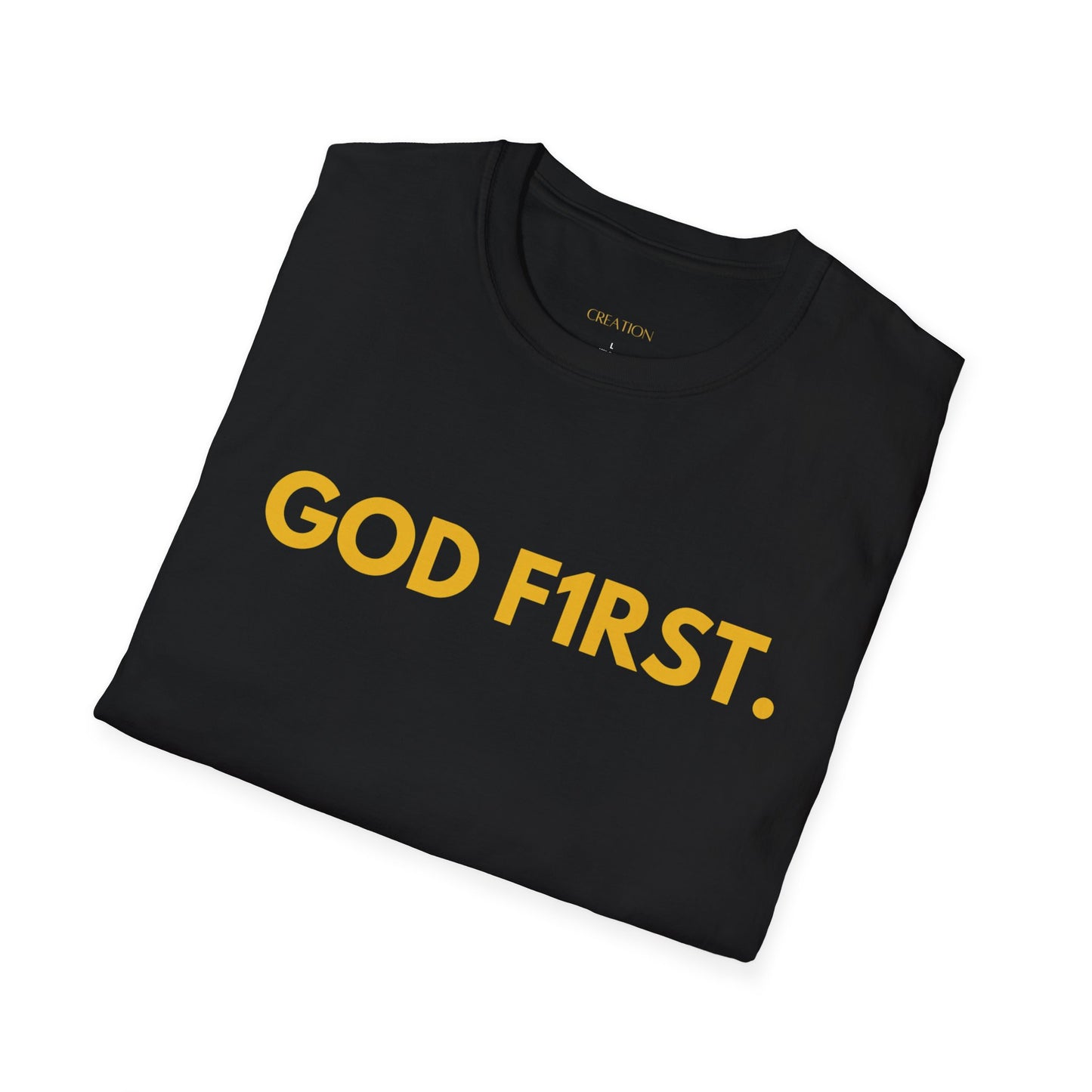 GOD F1RST T-Shirt