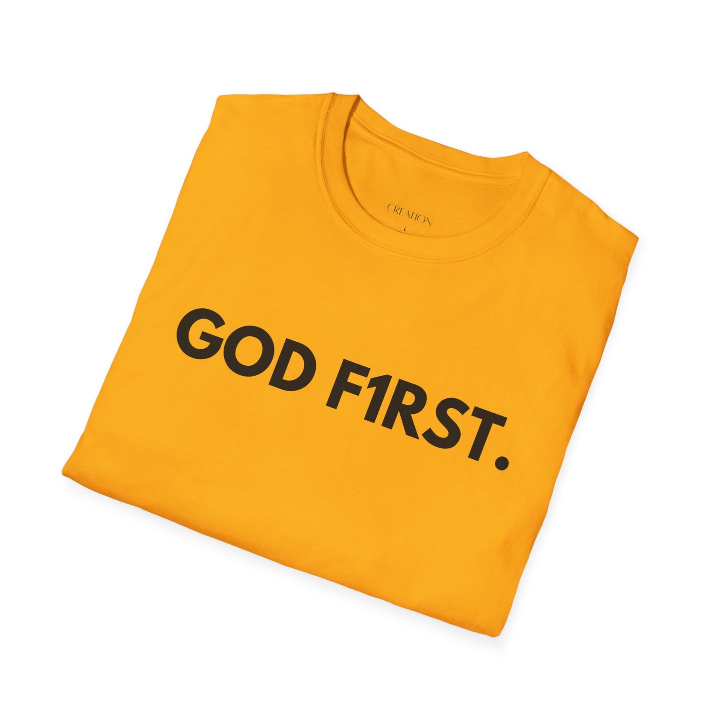 GOD F1RST T-Shirt